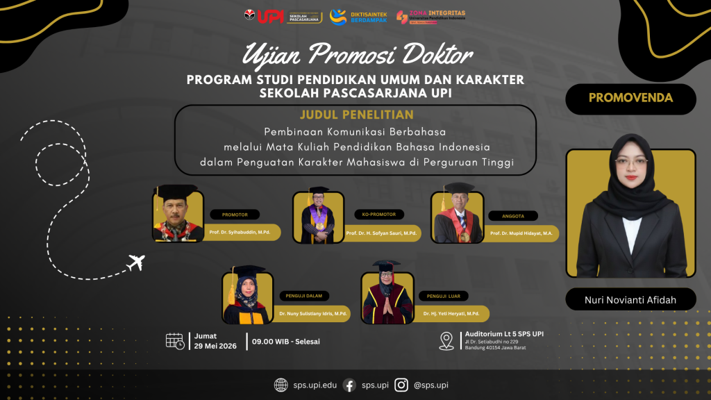 “Ujian Promosi Doktor SPs UPI: Penguatan Karakter Mahasiswa melalui Pembinaan Komunikasi Berbahasa”