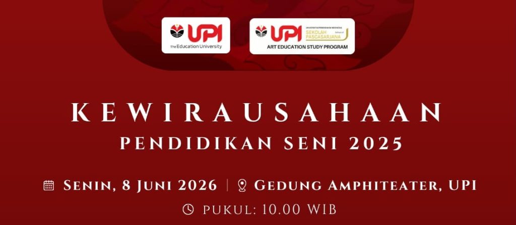 “Dari Panggung ke Pasar: Mahasiswa Magister  Pendidikan Seni  UPI Lahirkan 15 Wirausaha Kreatif dan Raih Penghargaan Internasional”